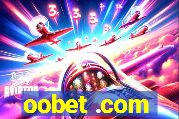 oobet .com